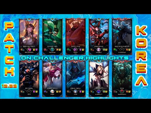 KOREA Challenger Match #611 Highlights Patch 12.22