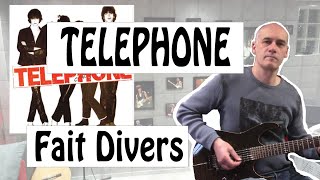 Tuto guitare - Fait Divers (Telephone)