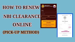 HOW TO RENEW NBI CLEARANCE ONLINE | PAANO MAG RENEW NG NBI CLEARANCE ONLINE | FOR PICK-UP METHOD