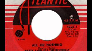 PATTY LABELLE &amp; the BLUEBELLS  All or nothing  60s Soul