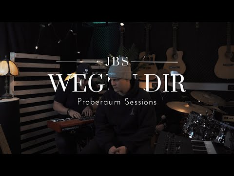 JBS - Wegen Dir (Proberaum Sessions)