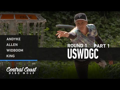 2021 USWDGC - Round 1 Part 1 - Andyke, Allen, Widboom, King