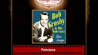Bob Crosby – Poinciana