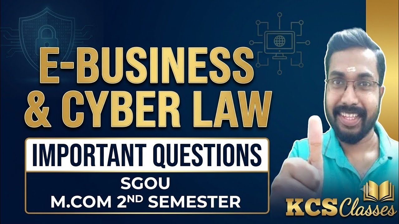 E-Business and Cyber Law 🔥|Important Questions|SGOU M.com 2nd Semester 