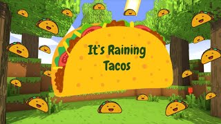 It's Raining Tacos- Play Along/Body Percussion