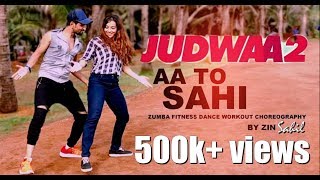 AA TO SAHI CHOREOGRAPHY JUDWAA 2/bollywood dance