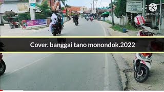 Download lagu video klip terbaru. lagu Banggai Tano monondok.2022.❗video cover by jeksenbabo.#Renalnadjil mp3
