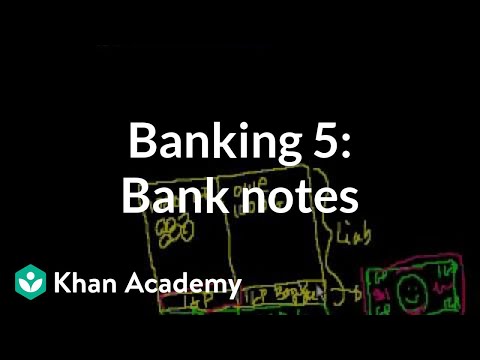 Banking 5: Introduction to Bank Notes