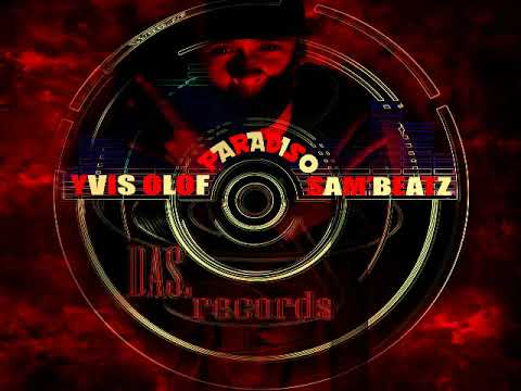 YVIS OLOF - PARADISO  ft  SAM'BEATZ   (official audio)