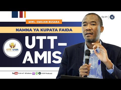 A -Z KUHUSU UTT-Amis | WATU HUPATA VIPI FAIDA KUPITIA VIPANDE?  Elimika Na Mwl. Emilian Busara C.P.A