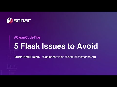 Sonar Clean Code Tips: 5 Flask Issues to Avoid | Python