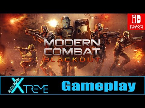 Modern Combat Blackout - Switch Gameplay (First 15+ Minutes) | Gamers Xtreme