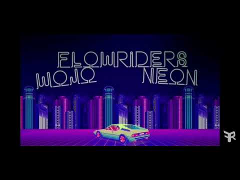 Wojo ft. NeoN FLOWRIDERS
