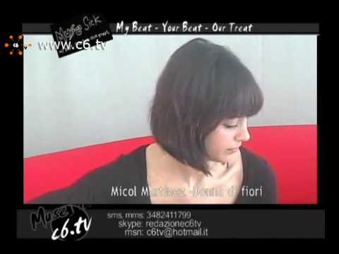 Micol Martinez @ Muse Sick C6.tv - "Donna di fiori"