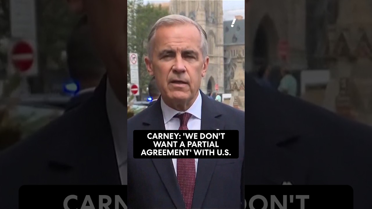Candada doesn't want a 'partial' trade agreement with the US
