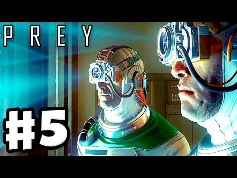 Prey - Gameplay Walkthrough Part 5 - Psychoscope from Psychotronics! (Prey 2017, PC)
