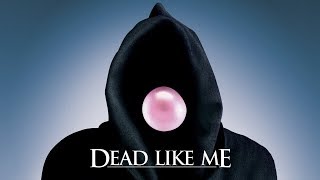 Dead Like Me - TV Show - Trailer