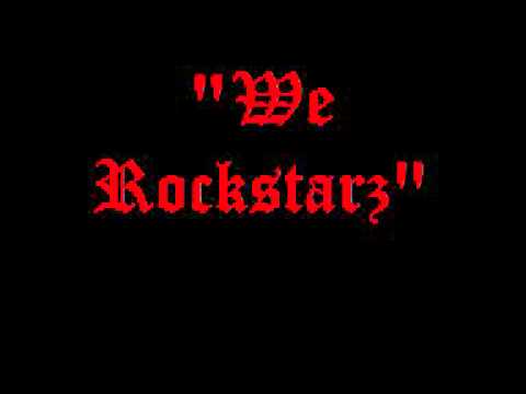We Rockstarz (Prod. By Young Jay)