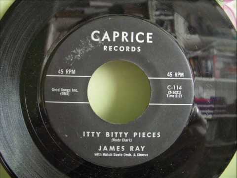 JAMES RAY - ITTY BITTY PIECES