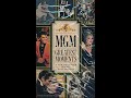 MGM Greatest Moments