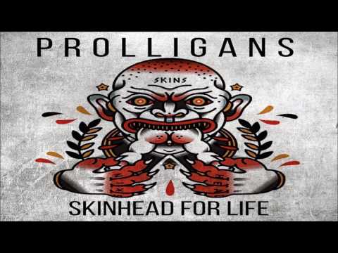 11. Prolligans - Der Knüller (Skinhead for Life)