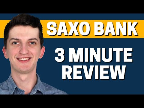 SAXO Bank Review 2022 - Use it ONLY if you have a LOT 💲💲💲