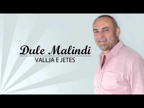 Dule Malindi - Vallja e jetes (Official Song)