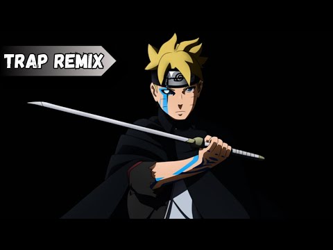 Boruto: Naruto Next Generations - "Promise/Boruto’s Will" TRAP REMIX (Prod. By JbasiBoi)
