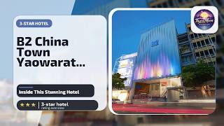 B2 China Town Yaowarat Premier - Inside This Stunning Hotel | Bangkok, Thailand🏨