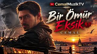 Download lagu Cemal – Bir Ömür Eksik 💔 | CemalMuzikTV mp3
