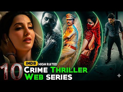 Top 10 Best Crime Thriller Web series in hindi | Best Suspense Thrillers WebSeries 2026