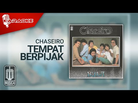 Chaseiro - Tempat Berpijak (Official Karaoke Video)