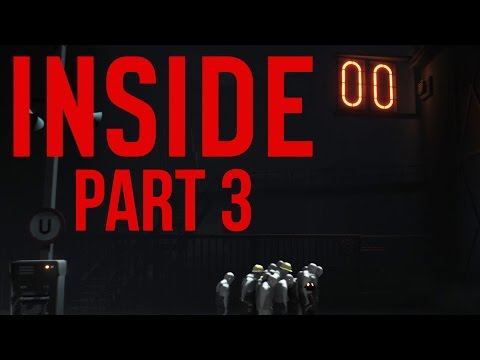 INSIDE Gameplay Walkthrough Part 3 - FOLLOW ME
