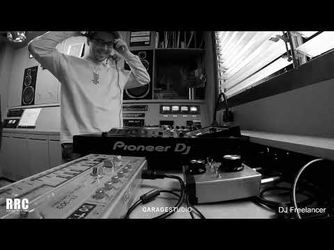 RRC Garage Studio - DJ FREELANCER - Mar 18 / 2023