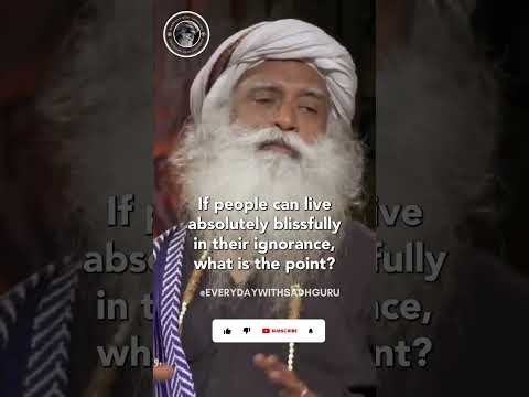 If You Are Ignorant, You Will Suffer | Sadhguru #shorts #sadhguru