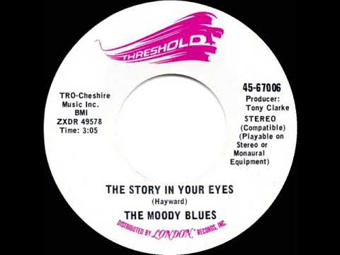 1971 HITS ARCHIVE: The Story In Your Eyes - Moody Blues (stereo 45)