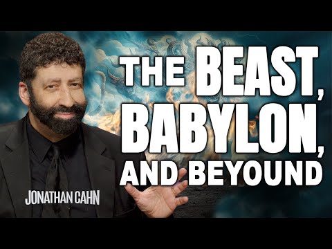 The Book of Revelation Decoded: The Beast, Babylon, and Beyond | Jonathan Cahn Sermon