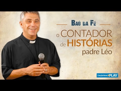 PREGAÇÃO DE PADRE LÉO