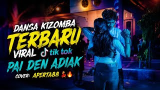 Download lagu Dansa kizomba terbaru_viral tik tok_ PAI DEN ADIAK_Cover: Aperta88💃🔥 mp3 Download lagu Dansa kizomba terbaru_viral tik tok_ PAI DEN ADIAK_Cover: Aperta88💃🔥 mp3
