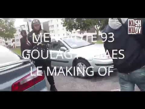 Goulag ft. Maes | Mentalité 93 [Making-Of]