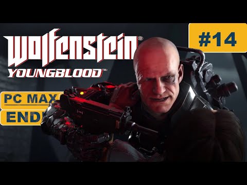 Wolfenstein: Youngblood ⊳ Gameplay PART 14 - No Commentary【Walkthrough | 1080p Full HD 60FPS PC 】