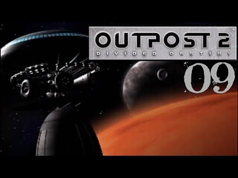 SB Plays Outpost 2 09 - Okay, But The Planet's Dying, Shouldn't We Focus On That?