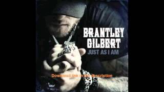 Brantley Gilbert - That Was Us LYRICS (Just As I Am Album) 2014
