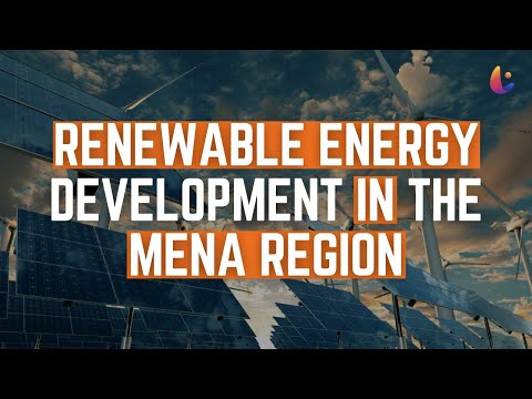 Renewable energy development in the MENA region