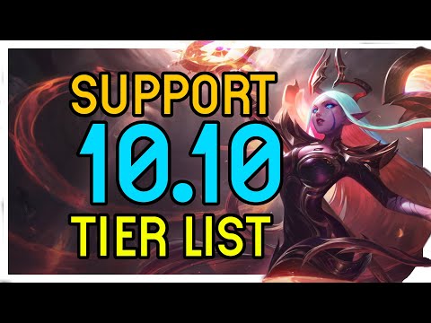 Support Patch 10.10 Tier List - League of Legends