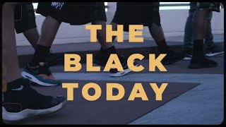 The Black Today Music Video