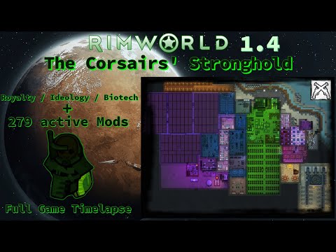 Rimworld 1.4 - The Corsairs' Stronghold - Full Game Timelapse