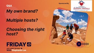 (221) My own brand? Multiple hosts? Choosing the right host?