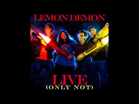 Lemon Demon - Ode to Crayola (Live (Only Not))