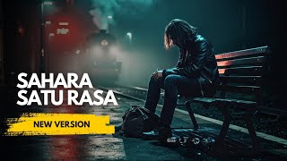 Download lagu Sahara - Satu Rasa (Cover) New Version | iWa Tipis mp3